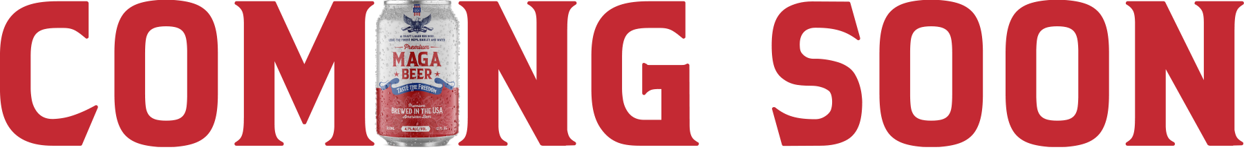 MAGA-American-Beer-coming-soon